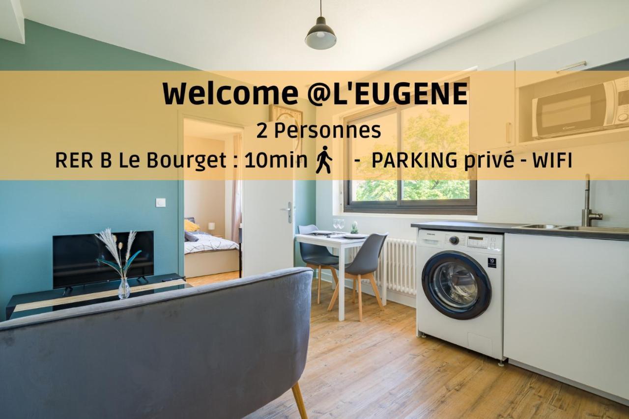L'Eugene - 10Min Du Rer B Le Bourget, Parking, Wifi Daire Drancy Dış mekan fotoğraf